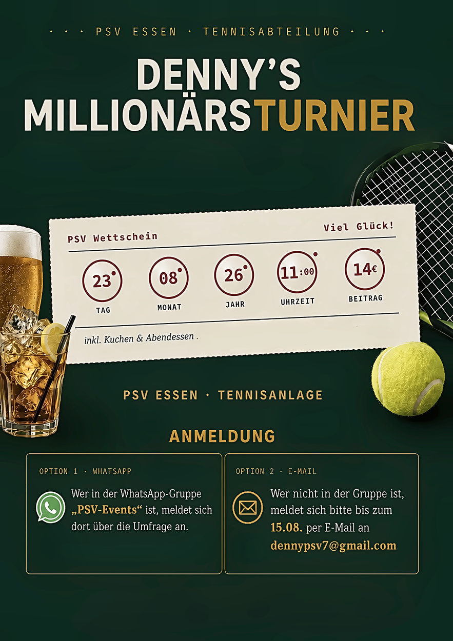 Anmeldung zu Denny’s Millionärsturnier am 23.08.